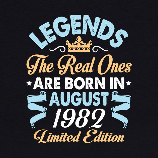 Legends The Real Ones Are Born In August 1972 Happy Birthday 48 Years Old Limited Edition by bakhanh123